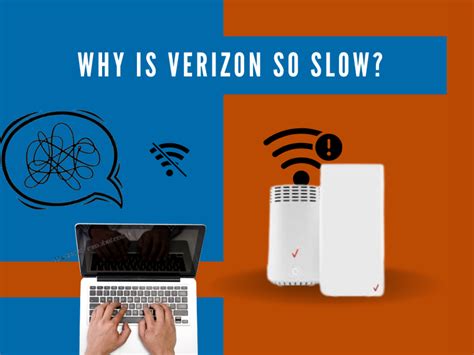 Why is verizon so slow in my area. Things To Know About Why is verizon so slow in my area. 